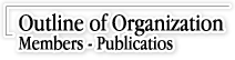 Outline of Organization - Introduction to Researchers - Publications